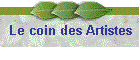 Le coin des Artistes